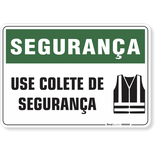 Placa SeguranÇa Use Colete De SeguranÇa Isinaliza 4211