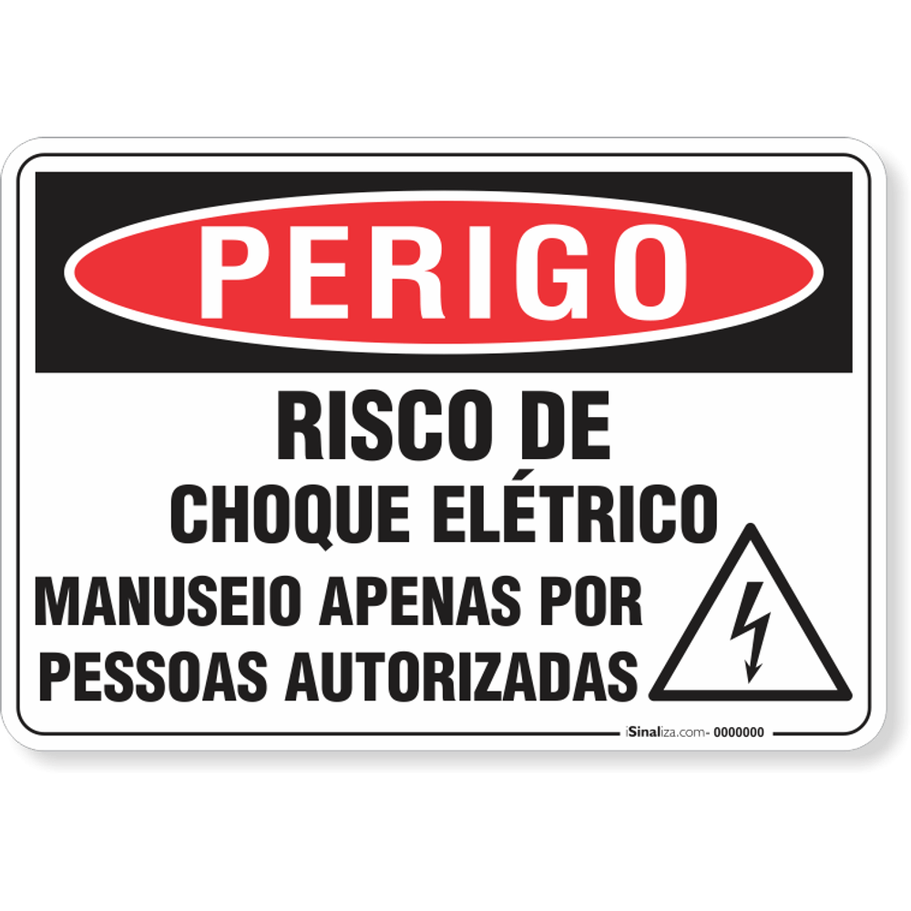 PLACA PERIGO RISCO DE CHOQUE ELÉTRICO MANUSEIO APENAS POR PESSOAS ...